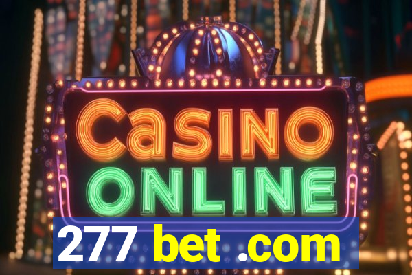 277 bet .com